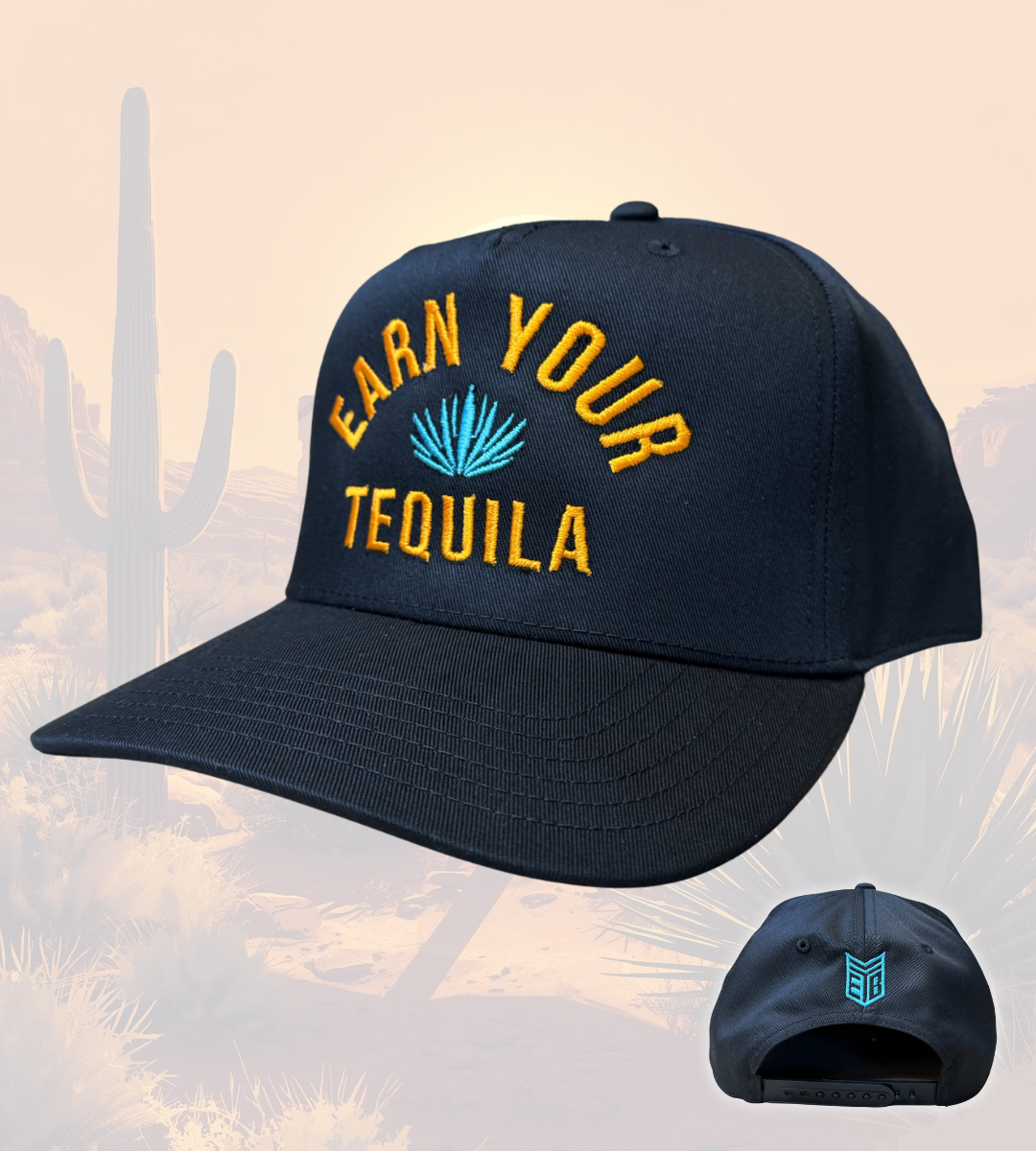 Earn Your Tequila Hat (4 color options)Earn Your Booze