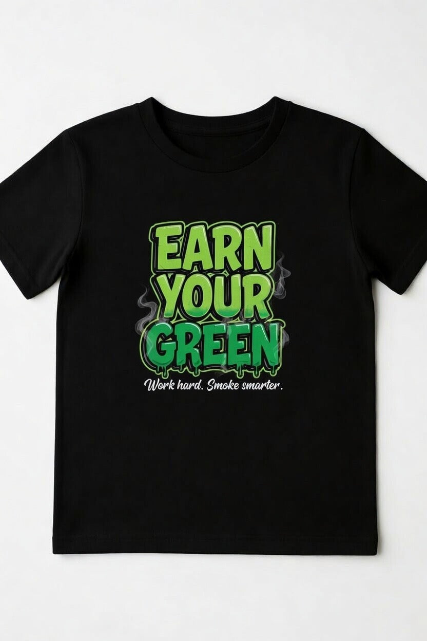 Earn Your Green TeeEarn Your Booze