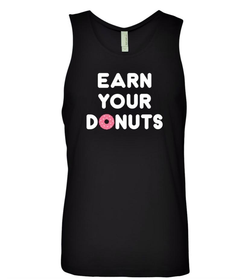 Earn Your Donuts Men's TankEarn Your Booze