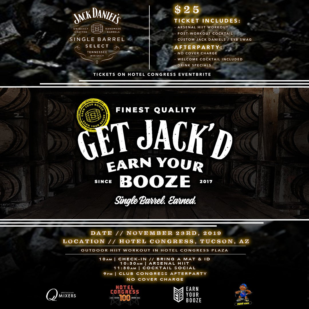 NOV 23rd | Get Jack'd w/ Jack Daniel's SIngle Barrel &amp; EYB | TUCSON | EARN YOUR WHISKEYEarn Your Booze